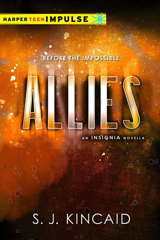 The Insignia Novels - Allies - cover