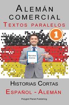 Alemán comercial [1] Textos paralelos Historias Cortas (Alemán - Español)