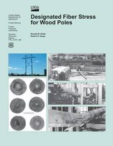 Designated Fiber Stress for Wood Poles