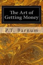 The Art of Getting Money