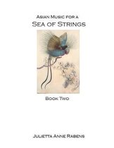 Asian Music for a Sea of Strings