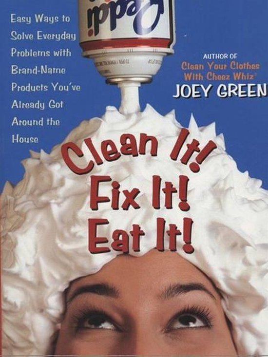 Clean It! Fix It! Eat It! - cover