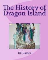The History of Dragon Island