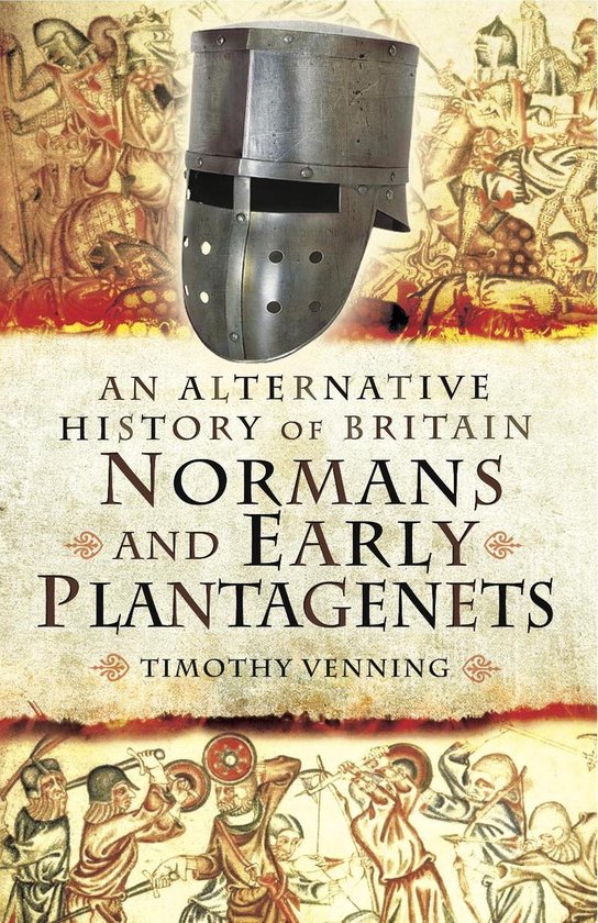 An Alternative History of Britain - Normans and Early Planta ... - cover