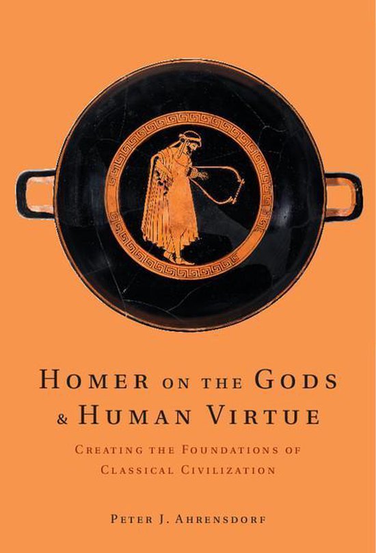 Homer on the Gods and Human Virtue - cover