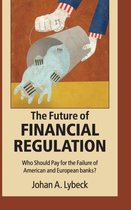 Future Of Financial Regulation