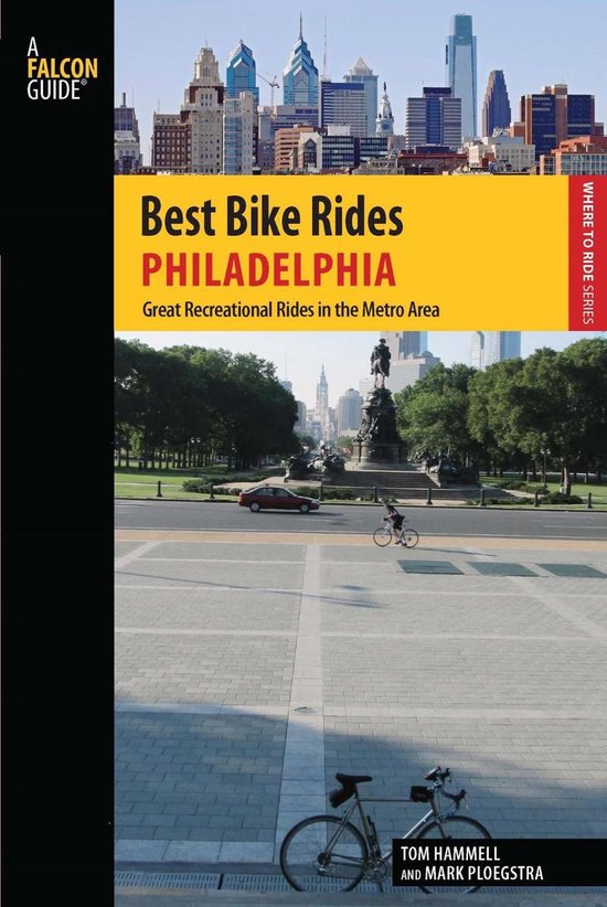 Best Bike Rides Series - Best Bike Rides Philadelphia - cover