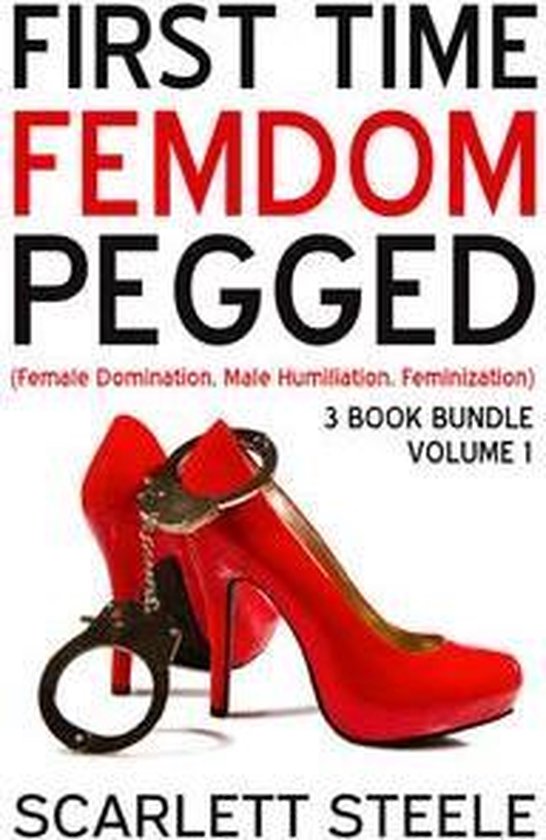 First Time Femdom Pegging Female Domination Male Humiliation Feminization Book Bol Com
