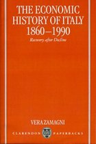 The Economic History of Italy 1860-1990