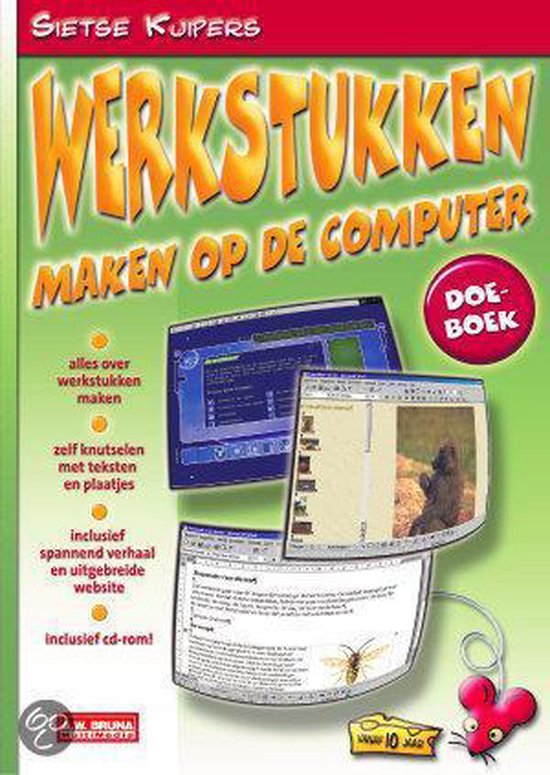 Omslag van Werkstukken Maken Op De Computer En Cdro door Sietse Kuipers
