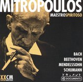 Mitropoulos: Maestro Spiritoso, Disc 1