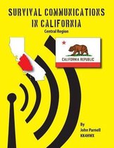 Survival Communications in California