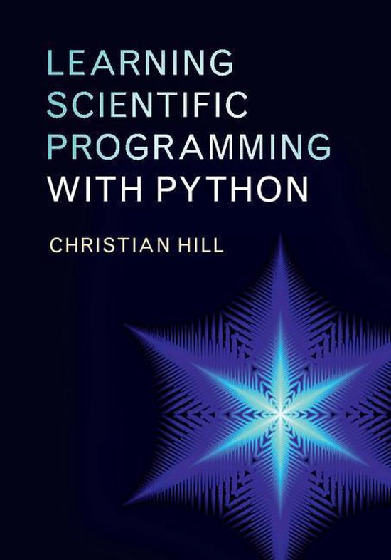 Learning scientific programming with python ebook christian hill