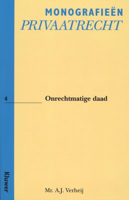 Cover van het boek 'Onrechtmatige Daad / druk 6' van A.J. Verheij
