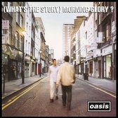 (what's The Story) Morning Glory?