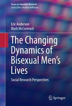 Focus on Sexuality Research - The Changing Dynamics of Bisexual Men's Lives