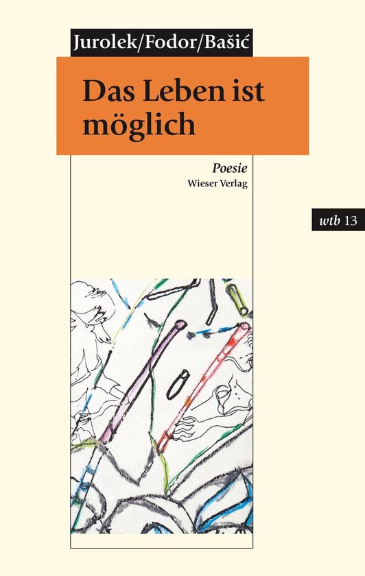 wtb Wieser Taschenbuch 13 - Das Leben ist möglich