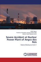 Severe Accident at Nuclear Power Plant of Angra dos Reis
