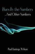 Blues by the Numbers ...and Other Numbers