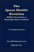 The Space Shuttle Decision