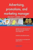 Advertising, Promotions, and Marketing Manager Red-Hot Career; 2557 Real Intervi