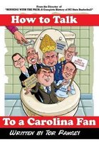 How to Talk to a Carolina Fan