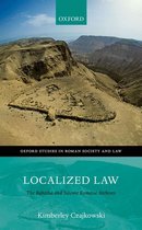 Oxford Studies in Roman Society & Law - Localized Law