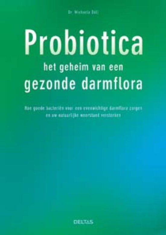 Cover van het boek 'Gezonde darmen dankzij probiotica' van M. Doll