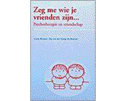 Zeg me wie je vrienden zijn...