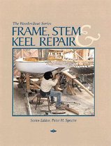 Frame, Stem & Keel Repair