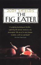 The Fig Eater