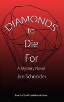 Diamonds to Die For