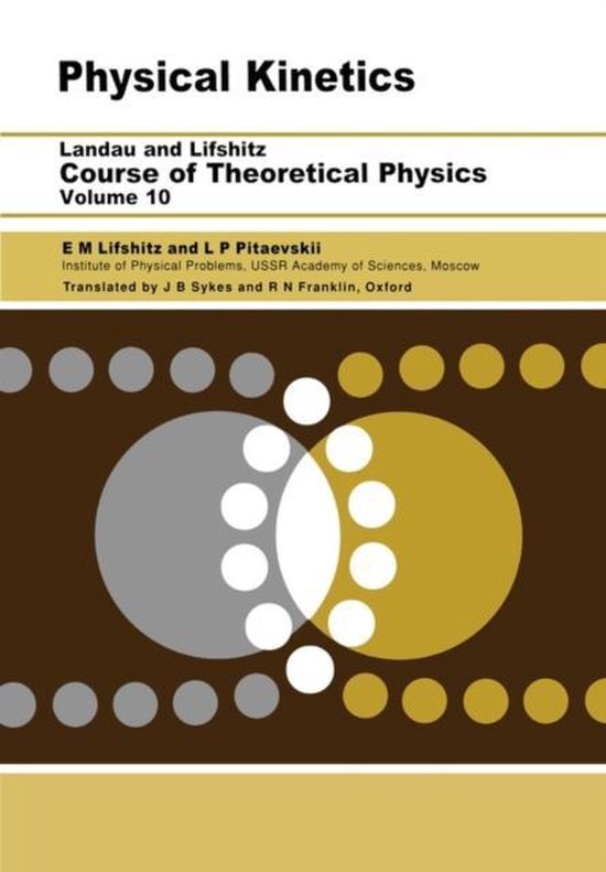 Physical Kinetics Volume 10