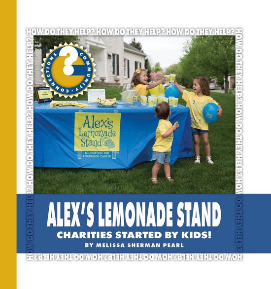 Community Connections: How Do They Help? - Alex's Lemonade S ... - cover
