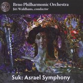 Skroup / Suk; Asrael Symphony