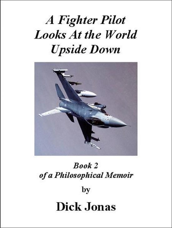 A Fighter Pilot Looks At the World Upside Down - cover