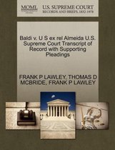 Baldi V. U S Ex Rel Almeida U.S. Supreme Court Transcript of Record with Supporting Pleadings
