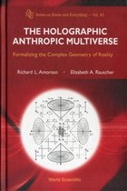 The Holographic Anthropic Multiverse