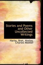 Stories and Poems and Other Uncollected Writings