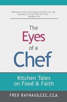 The Eyes of a Chef