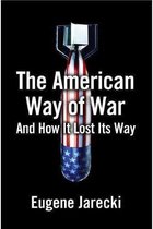 The American Way of War