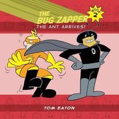 The Bug Zapper-The Bug Zapper Book 2