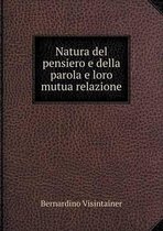 Natura del pensiero e della parola e loro mutua relazione