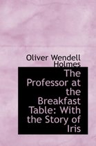 The Professor at the Breakfast Table