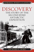 ISBN Discovery: The Story of the Second Byrd Antarctic Expedition, Voyage, Anglais, 476 pages