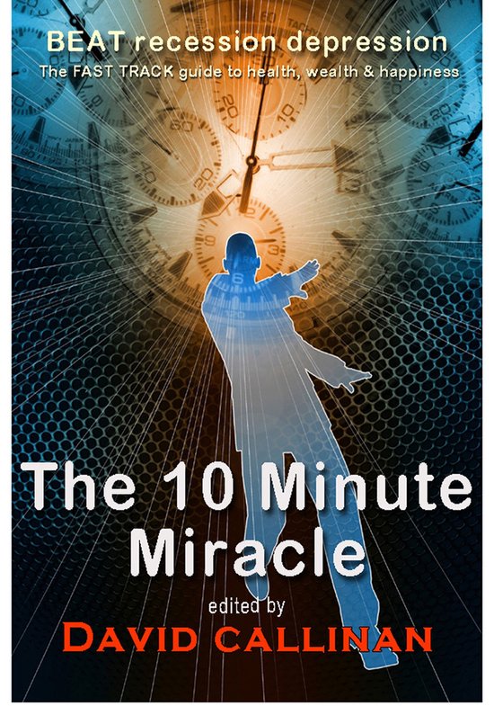 The 10-Minute Miracle - cover