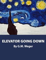 Elevator Going Down