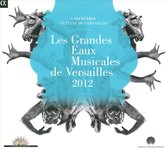Various Artists - Grandes Eaux Musicales Versailles 2 (CD)