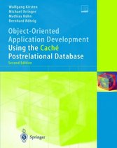 Object-Oriented Application Development Using the Cach Postrelational Database