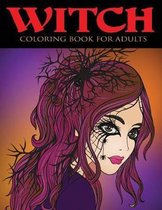 Adult Coloring Books- Witch Coloring Book for Adults